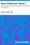 [Gutenberg 20489] • Henry of Monmouth / Or, Memoirs of the Life and Character of Henry the Fifth, as Prince of Wales and King of England / Volume 2